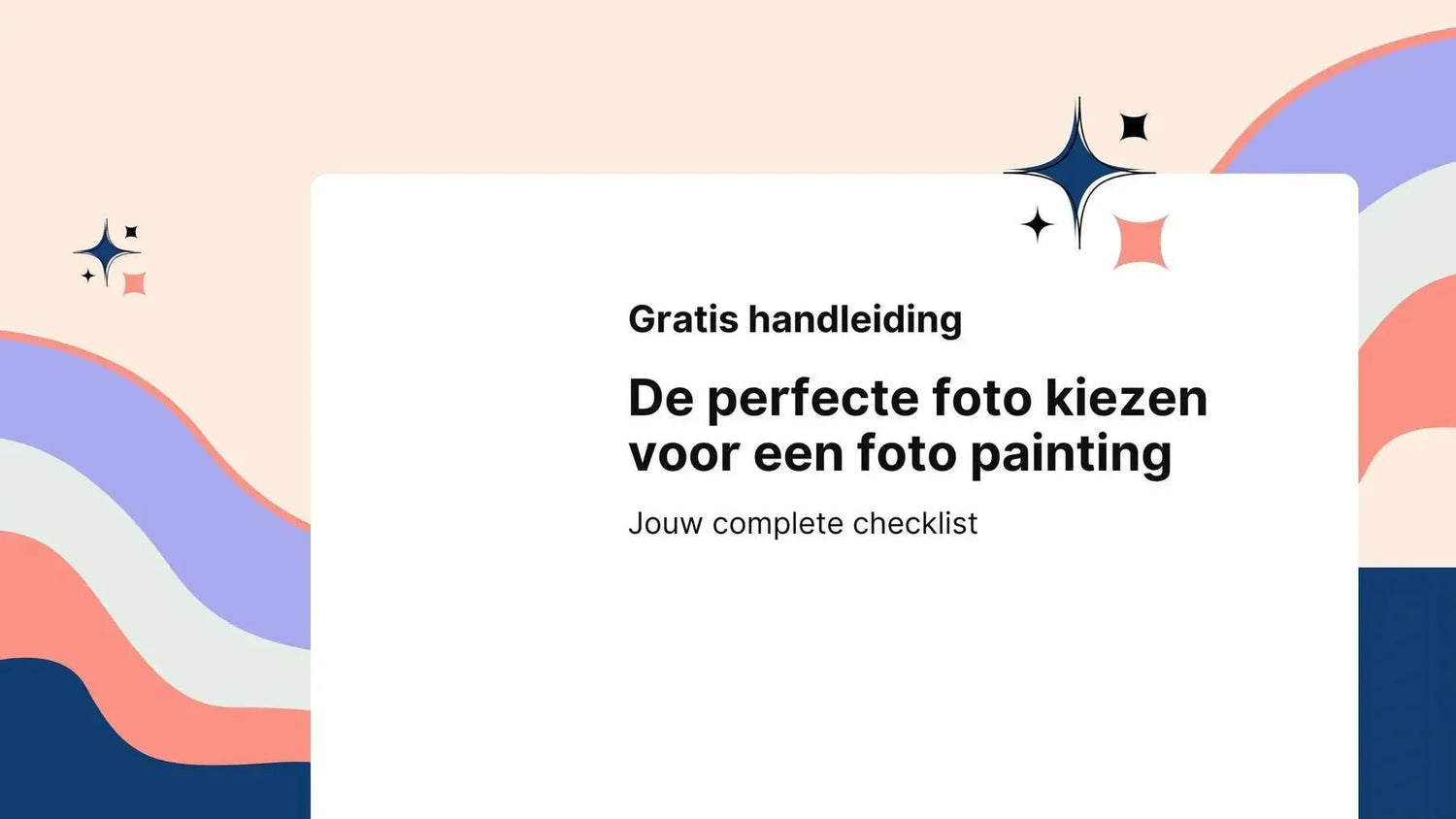 De perfecte foto kiezen voor een foto painting